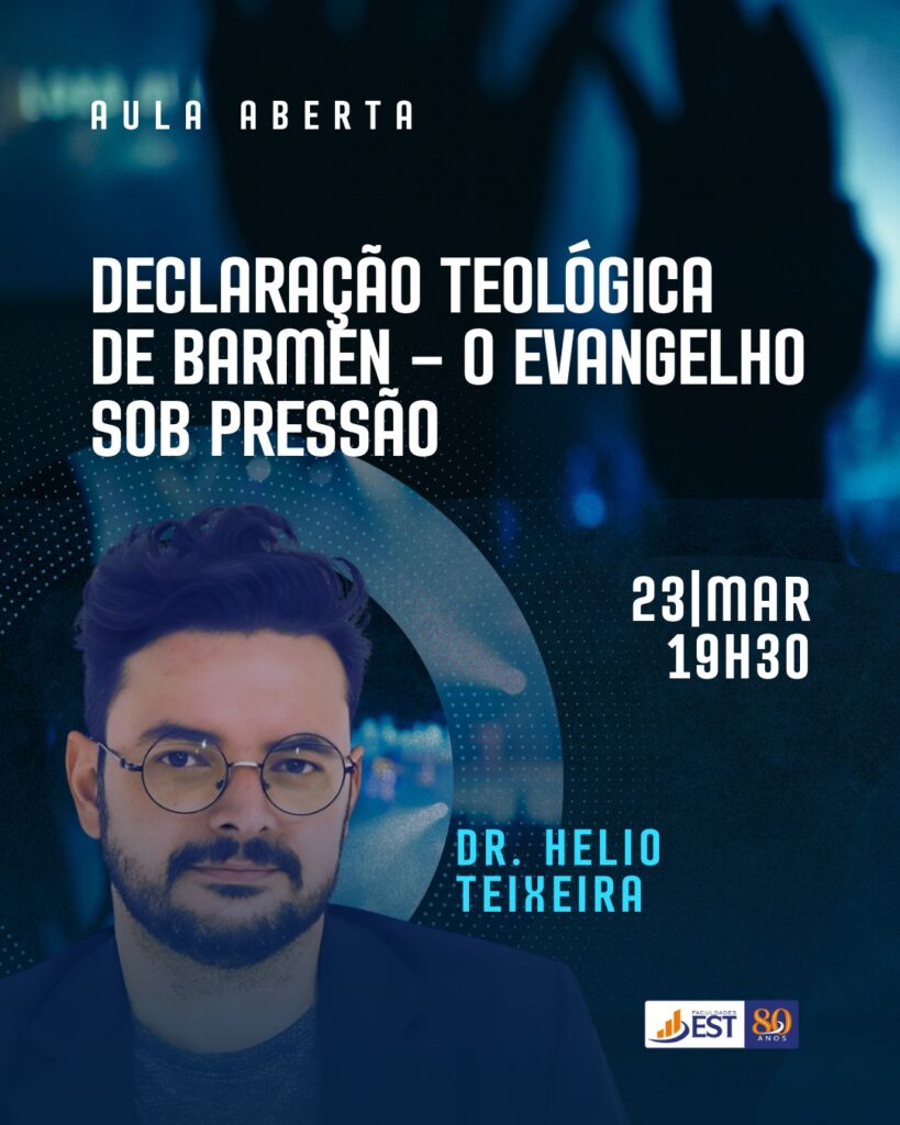 A Faculdades EST promove, no dia 23 de março, às 19h30, a aula aberta “Declaração Teológica de Barmen – O Evangelho sob pressão”, realizada de forma online.