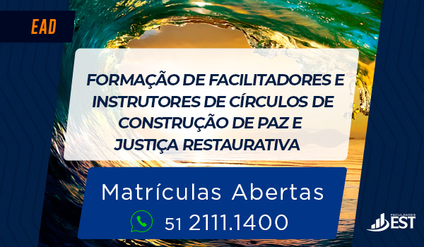 Banner divulgação de cursos de Formação de Facilitadores e Instrutores de Círculos de Construção de Paz e Justiça Restaurativa