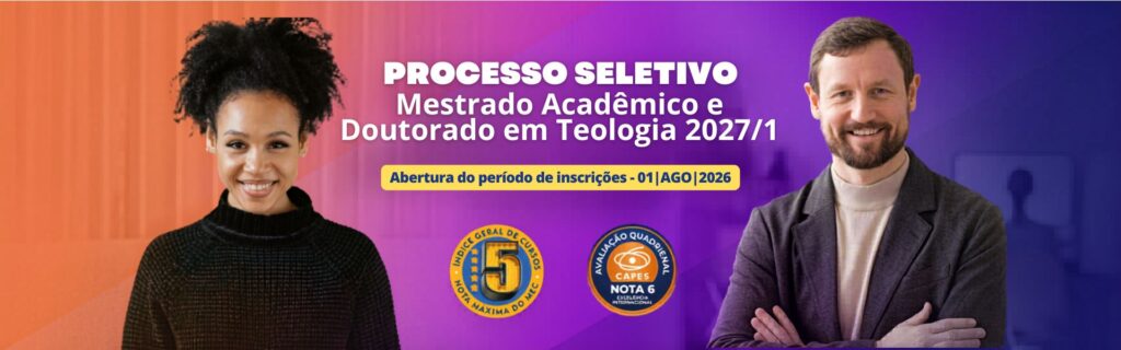 Banner divulgação do Processo Seletivo do Mestrado Acadêmico e Doutorado em Teologia 2027/1