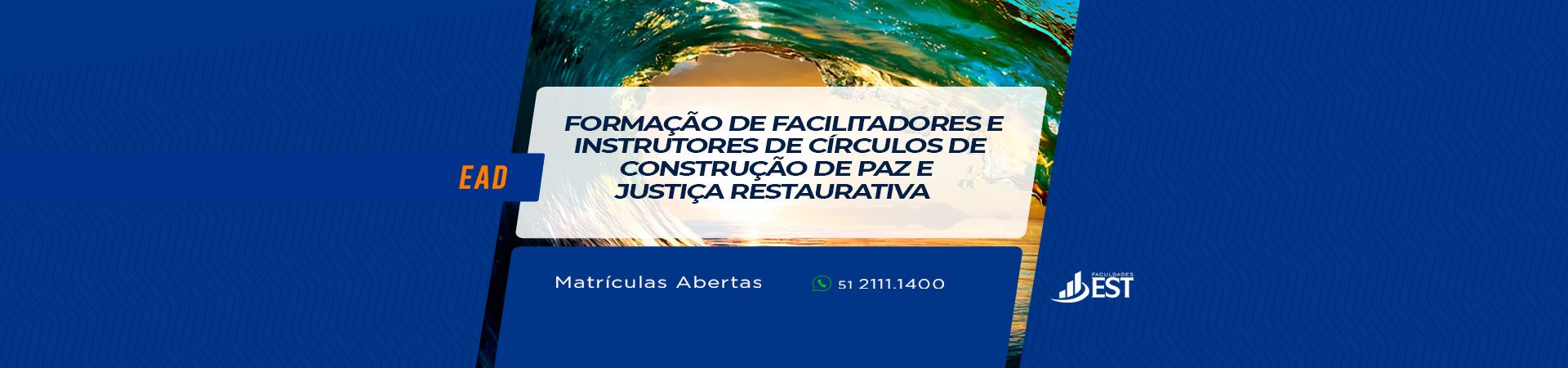 Banner Cursos Extensão em Formação em Círculos de Construção de Paz e Justiça Restaurativa
